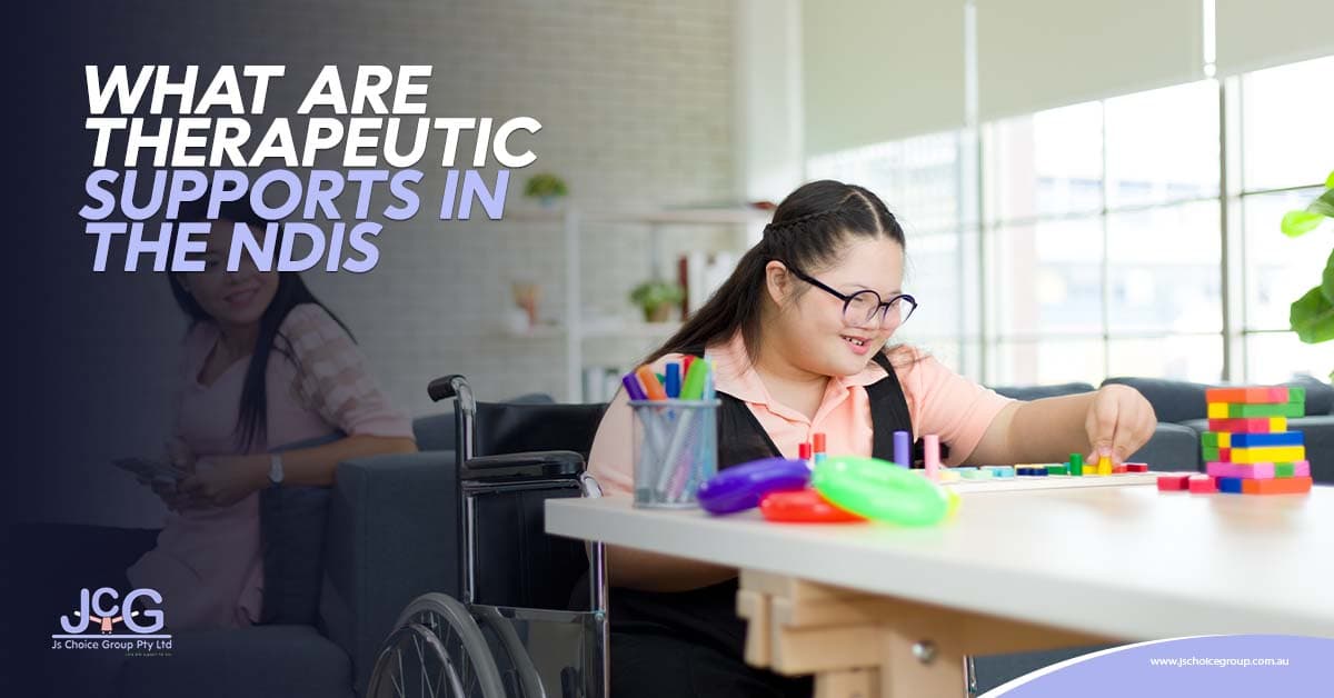 What Are Therapeutic Supports in the NDIS?