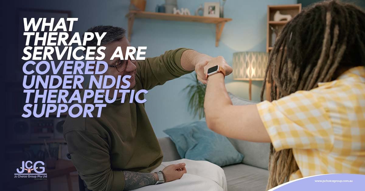What Therapy Services Are Covered Under NDIS Therapeutic Support