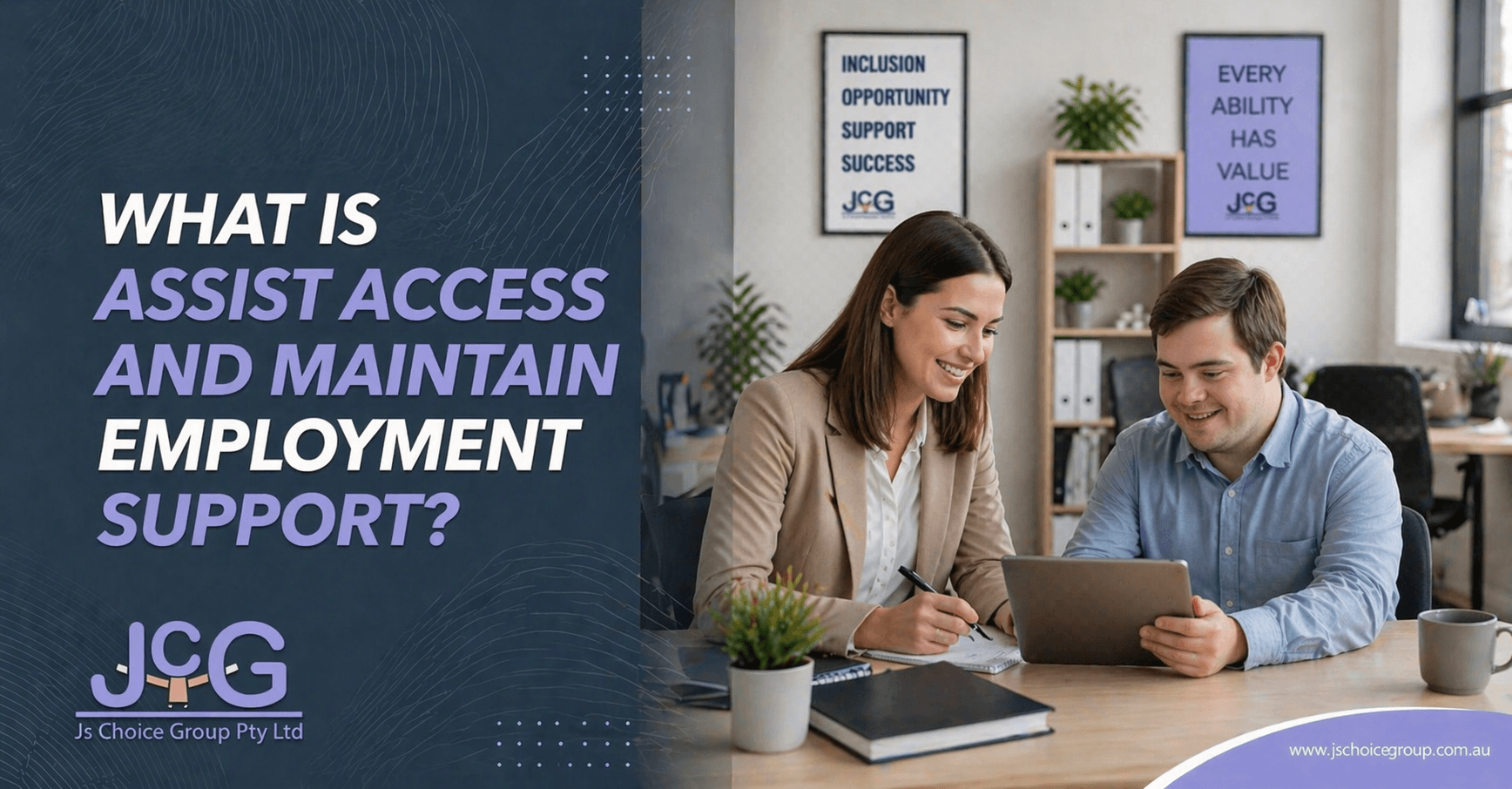 What Is Assist Access and Maintain Employment Support?