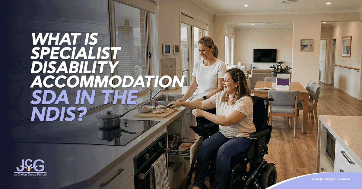 What Is Specialist Disability Accommodation SDA in the NDIS?