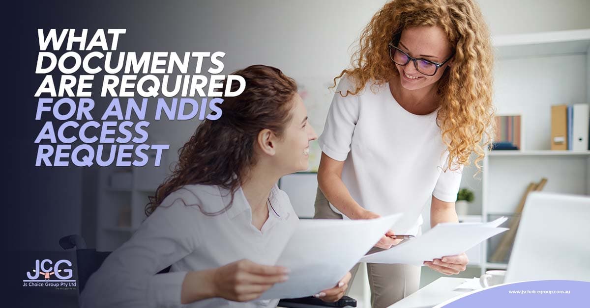 What Documents Are Required for an NDIS Access Request?