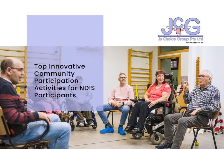 Top Innovative Community Participation Activities for NDIS Participants